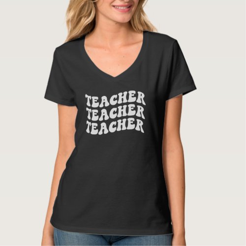 Groovy Best Teacher Ever Back To School Teacher Li T_Shirt