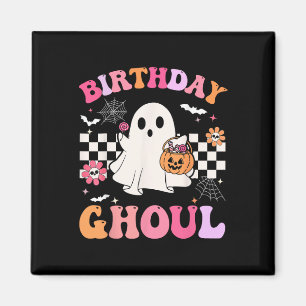 Groovy Birthday Ghoul Spooky Season Halloween Birt Magnet