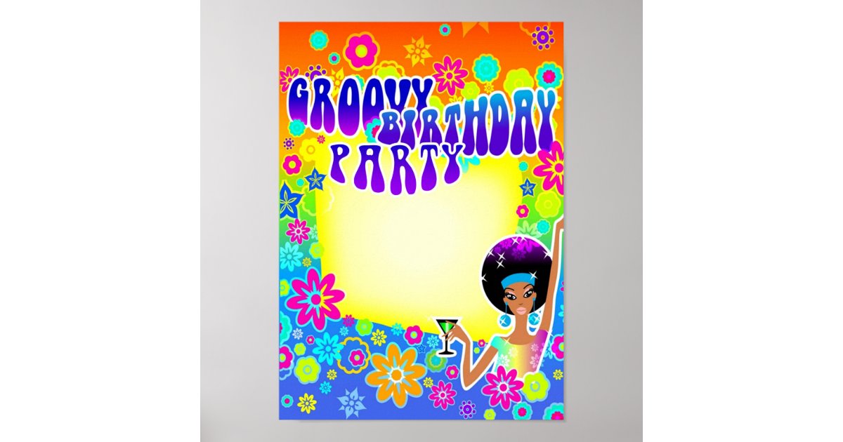 https://rlv.zcache.com/groovy_birthday_party_poster-r0ca1e159f10148e9be63d18794bddcc3_2ybr_8byvr_630.jpg?view_padding=%5B285%2C0%2C285%2C0%5D