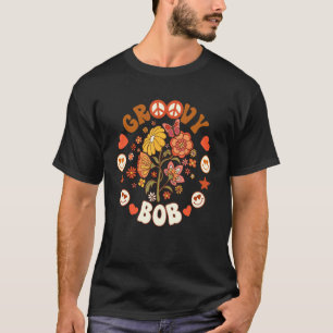 Groovy Bob Groovy Birthday Matching Birthday Par T-Shirt