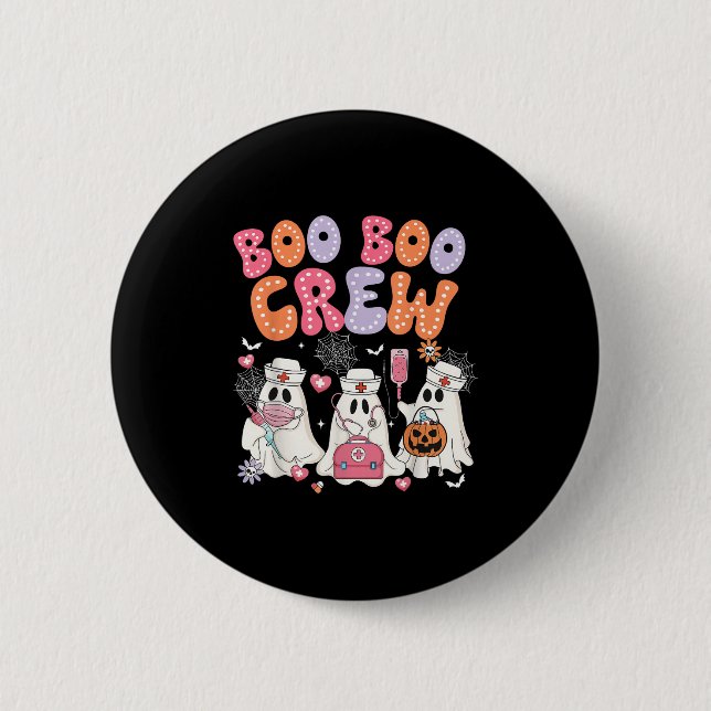 Groovy Boo Boo Crew Nurse Funny Ghost Halloween Te Button (Front)