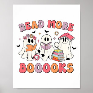 Groovy Booooks Ghost Read More Books Funny Teacher Poster