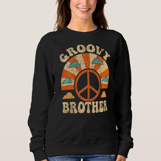 Groovy Brother 70s Aesthetic 1970's Retro Brother  Sweatshirt (Front)
