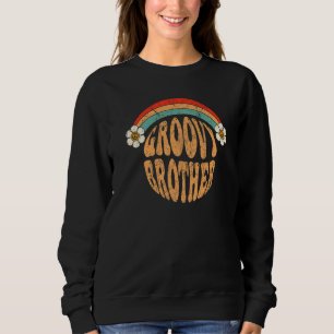 Groovy Brother 70s Aesthetic 1970's Retro Brother Sweatshirt