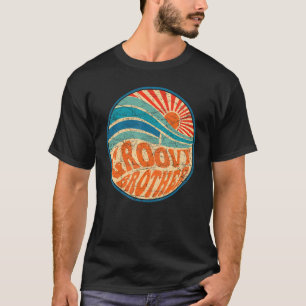 Groovy Brother 70s Aesthetic 1970's Retro Brother  T-Shirt