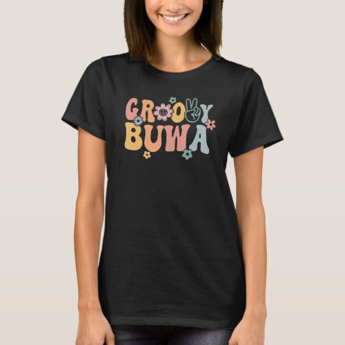 Groovy Buwa Retro Aunt Matching Family 1st Birthda T_Shirt