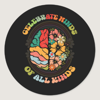 Groovy Celebrate Minds Of All Kinds Neurodiversity Classic Round Sticker