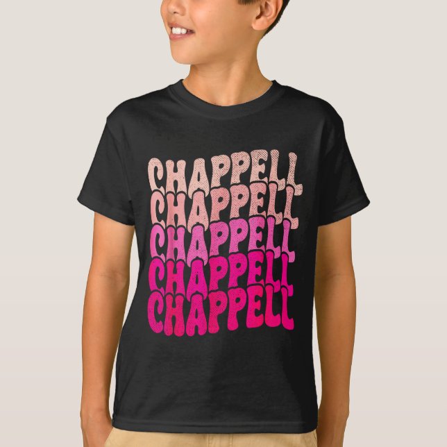 Groovy Chappell First Name D Chappell Tees Meme  (Front)