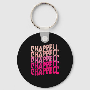 Groovy Chappell First Name D Chappell Tees Meme Keychain