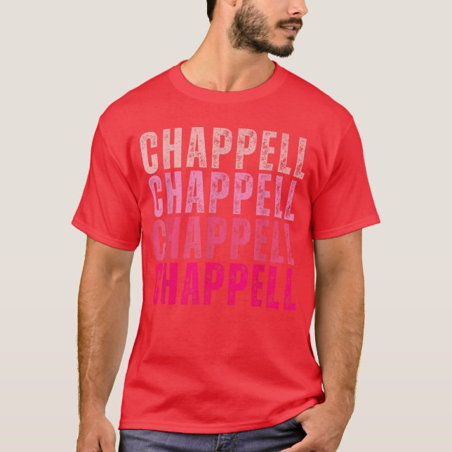 Groovy Chappell First Name Personalized Chappellee T-Shirt (Front)