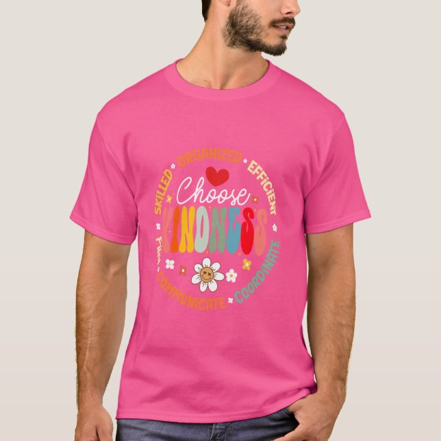 Groovy Choose Kindness - Daisy Be Kind Inspiration T-Shirt (Front)