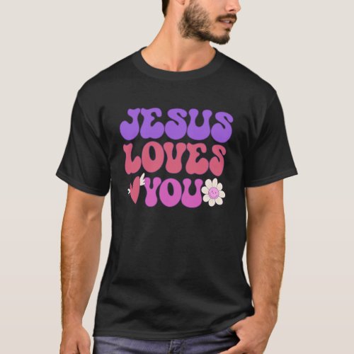 Groovy Christian Jesus Loves You 70 s Hippie T_Shirt