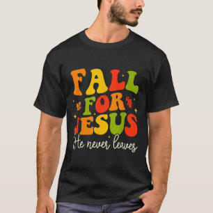 Groovy Christian Sayings Halloween Fall For Jesus  T-Shirt