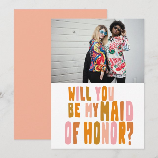Groovy Colorful Maid of Honor Photo Proposal Card (Front/Back)