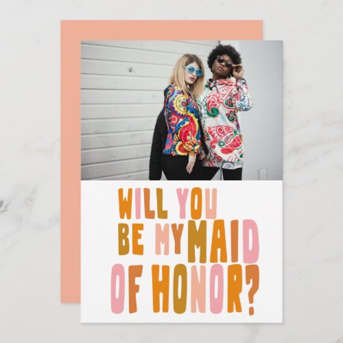 Groovy Colorful Maid of Honor Photo Proposal Card