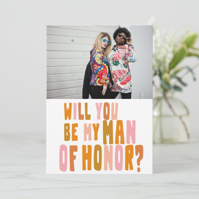 Groovy Colorful Man of Honor Photo Proposal Card (Standing Front)