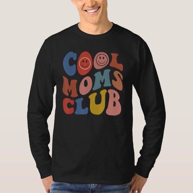 Groovy Cool Moms Club Smile Face  Mothers Day New  T-Shirt (Front)