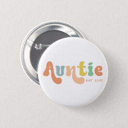 Groovy Custom Auntie Established | Gifts for Aunt Button