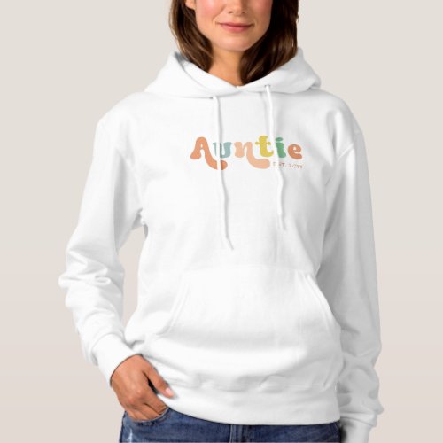 Groovy Custom Auntie Established  Gifts for Aunt Hoodie