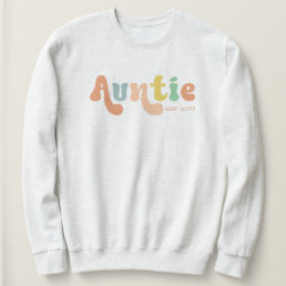 Groovy Custom Auntie Established | Gifts for Aunt Sweatshirt
