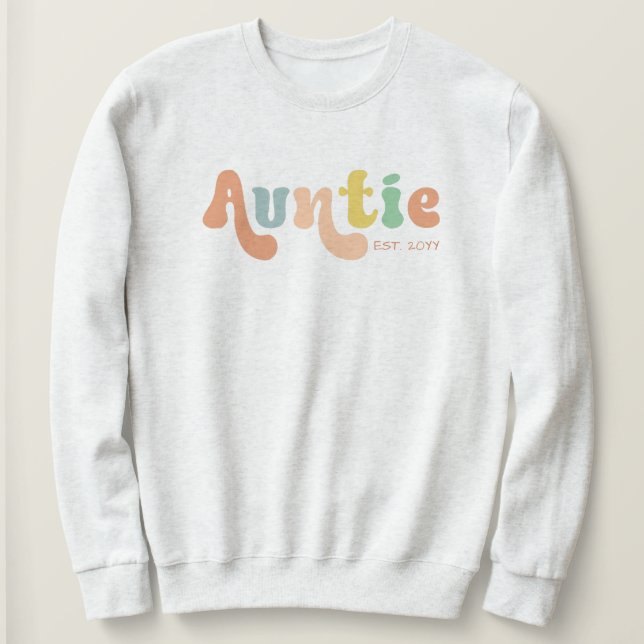 Groovy Custom Auntie Established | Gifts for Aunt Sweatshirt (Design Front)
