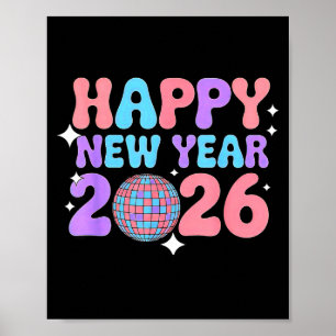 Groovy Cute Happy New Year 2026 Disco Ball  Poster