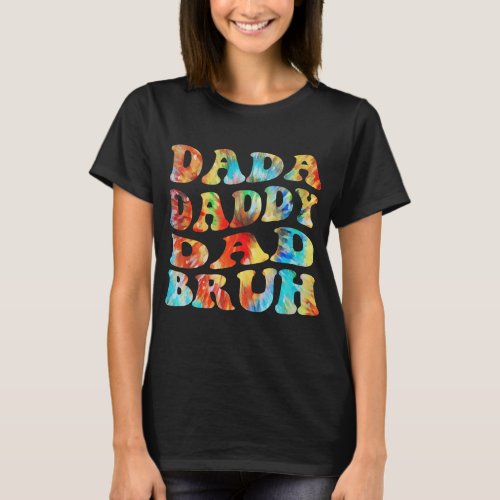 GROOVY DAD DADDY DAD BRUH FUNNY WAVY tie day T_Shirt