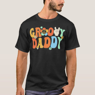 Groovy Daddy Dad Matching Family 1St Birthday Part T-Shirt
