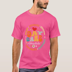 Groovy Daycare Administrator Childcare Provider Af T-Shirt