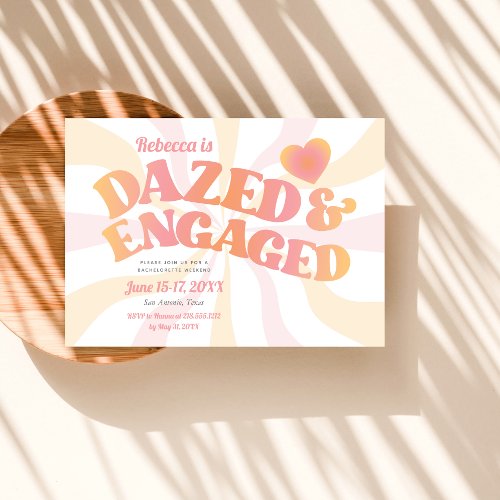 Groovy Dazed and Engaged Bachelorette Invitation