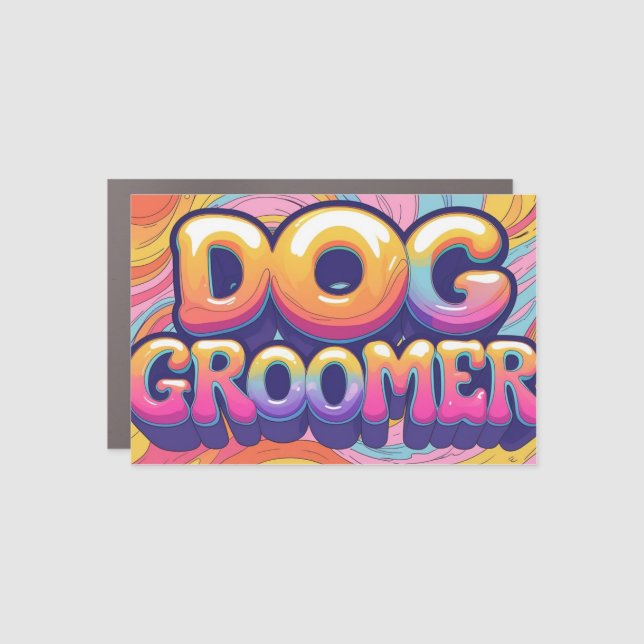 Groovy Dog Groomer Car Magnet (Front)