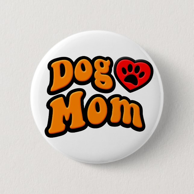 Groovy Dog Mom Drawing Button (Front)