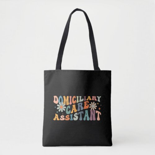 Groovy Domiciliary Care Assistant Medical Nurse Tote Bag