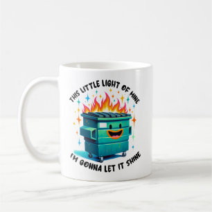 Groovy Dumpster fire This little light of mine  Coffee Mug