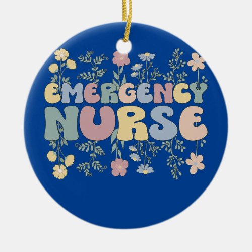 Groovy Emergency Nurse Flowers Emergency Nursing  Ceramic Ornament