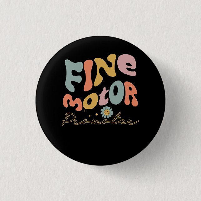Groovy Fine Motor Promoter Occupational Therapy OT Button (Front)