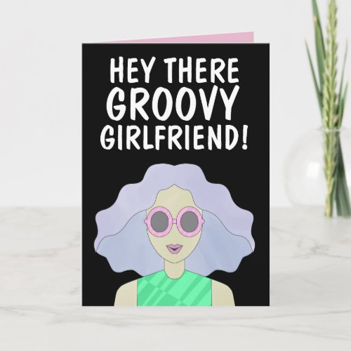 GROOVY GIRLFRIEND FRIEND BFF GIRL BIRTHDAY 