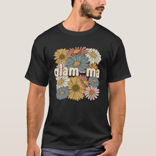 Groovy Glam Ma Grandmother Flowers Glam Ma Grandma T-Shirt (Front)