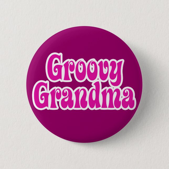 Groovy Grandma Pinback Button (Front)