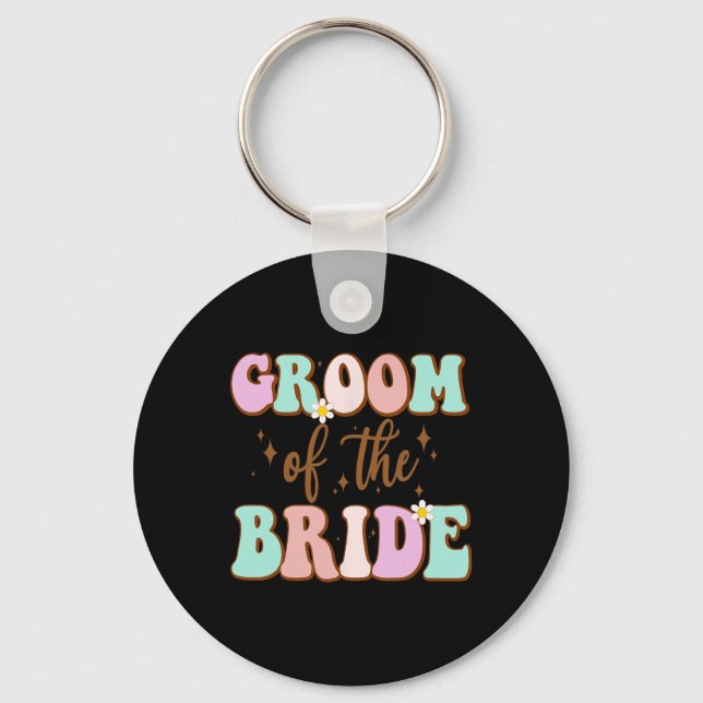 Groovy Groom Of The Bride Wedding Shower Mom From  Keychain (Front)