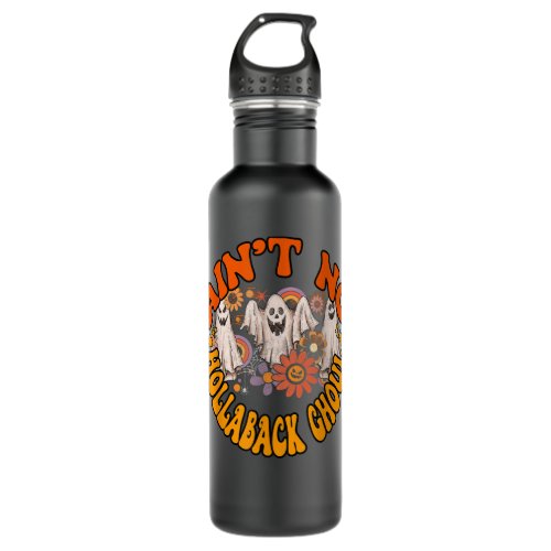 Groovy Halloween Aint No Hollaback Ghoul  Stainless Steel Water Bottle