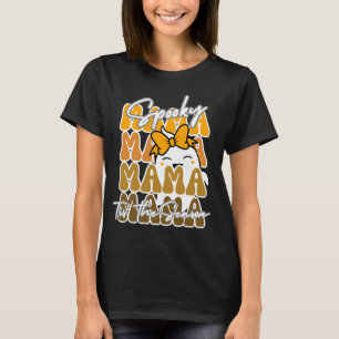 Groovy Halloween Mama Spooky tis the season T-Shirt