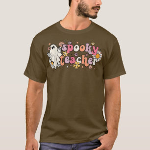 Groovy Halloween Spooky Teacher Trick Or Teach Tea T-Shirt