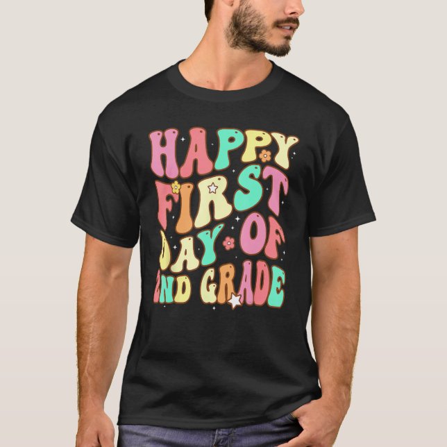 Groovy Happy First Day of 2nd Grade Welcome Back t T-Shirt (Front)