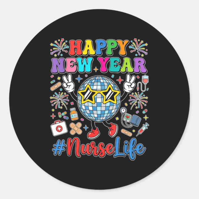 Groovy Happy New Year 2026 Nurse Life Disco Ball F Classic Round Sticker (Front)