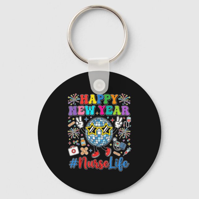 Groovy Happy New Year 2026 Nurse Life Disco Ball F Keychain (Front)