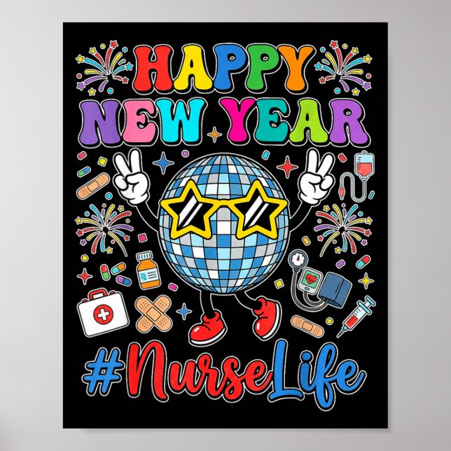 Groovy Happy New Year 2026 Nurse Life Disco Ball F Poster (Front)
