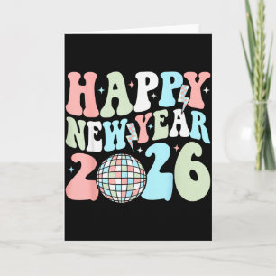 Groovy Happy New Year 2026 Party Cute New Years Ev Card