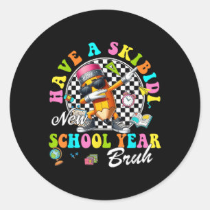 Groovy Have A Skibidi New School Year Bruh Pencil Classic Round Sticker