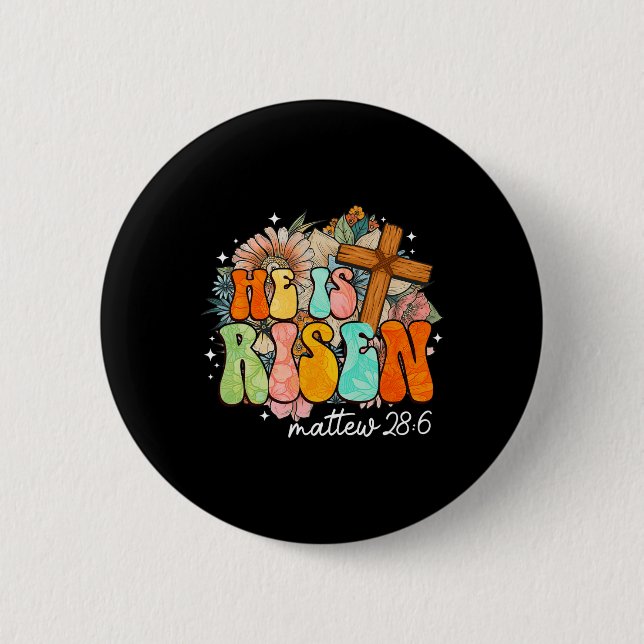 Groovy He Is Risen Cross Jesus Religious Easter Ch Button (Front)
